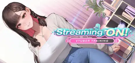 10960【养成互动SLG/动态】直播开始！VTuber 训练 Streaming ON! VTuber Training v1.08 官中步兵版+全CG存档 [770M][PC+安卓盖世]4375