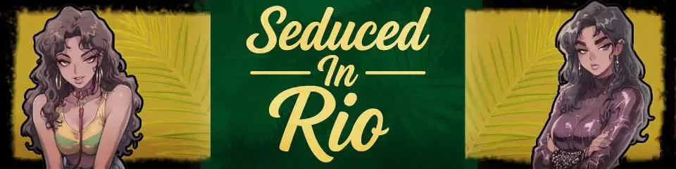 5536[欧美SLG]里约的诱惑 Seduced in Rio 0.33 AI汉化版PC+安卓