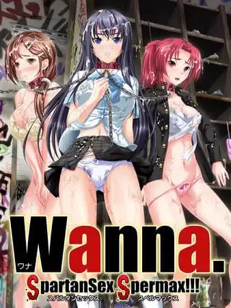 9497[ADV/凌辱/群X]Wanna.～SpartanSex Spermax!!!女→男!? 白濁液無限中出し地獄!!AI汉化+全CG存档
