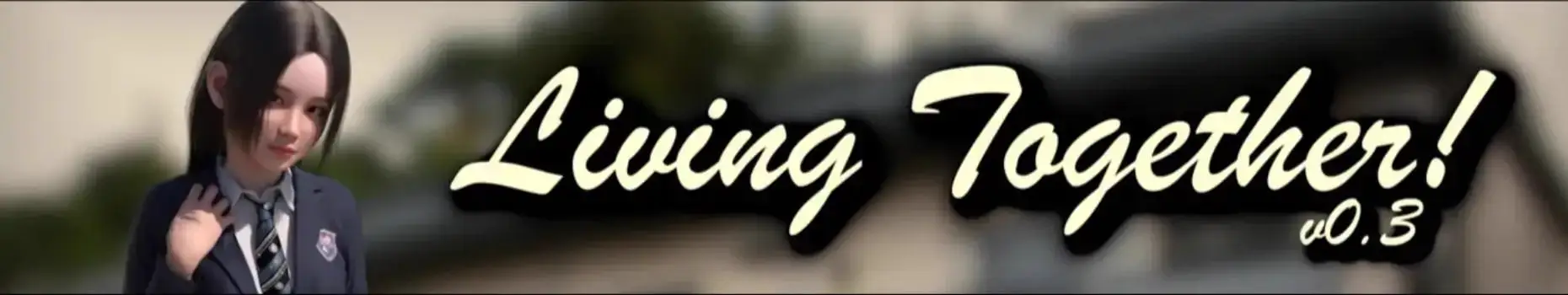 4915【欧美SLG/AI汉化/萝】同居生活！Living Together!0.52 AI汉化版【PC+安卓/11.5G/更新】